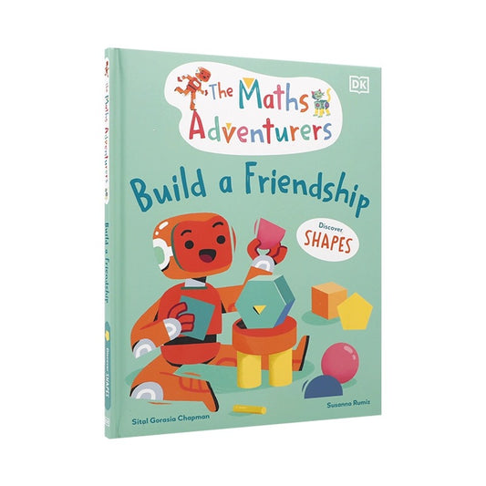 The Math Adventurers Build a Friendship: Discover Shapes