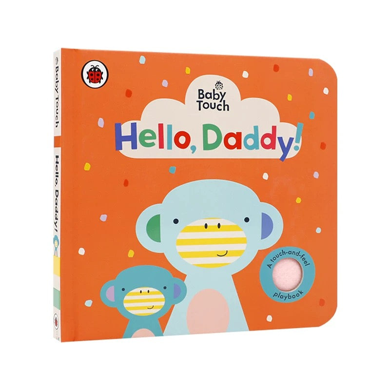 Baby Touch: Hello, Daddy!