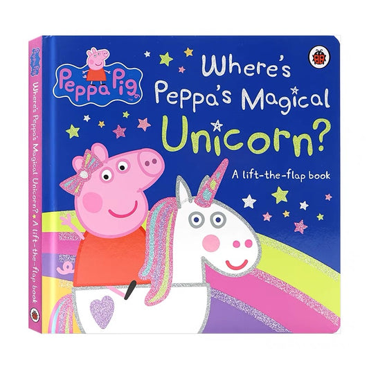 Peppa Pig A Lift-the-Flap Book: Where's Peppa's Magical Unicorn?