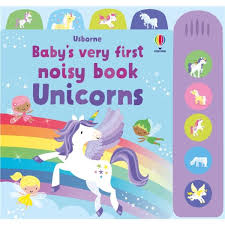 Usborne - Baby’s Very First Noisy Book - Unicorns (Sound Book)