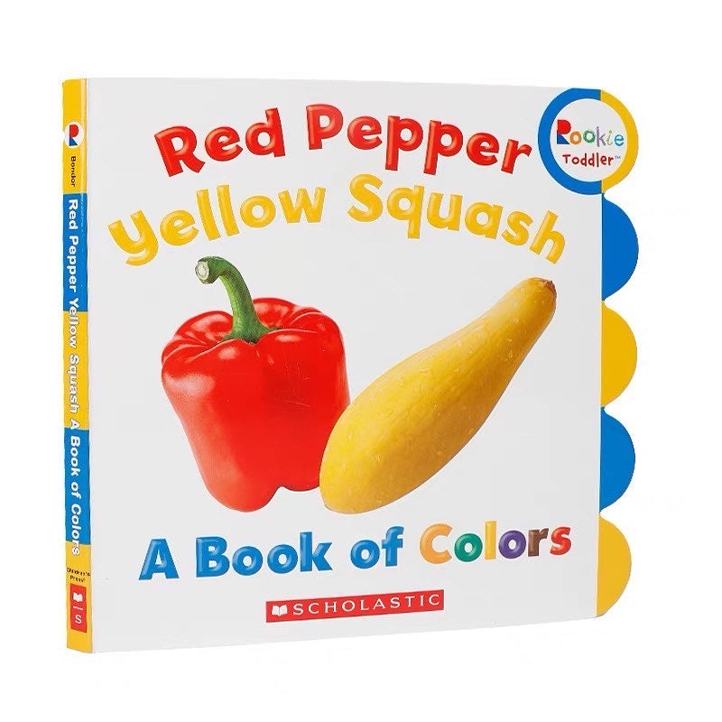 Rookie Toddler: Red Pepper, Yellow Squash - A Book Of Colors