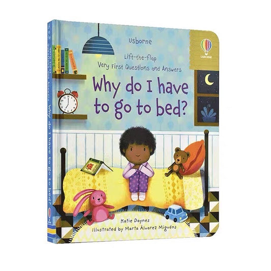 Usborne Lift-The-Flap Very First Questions And Answers - Why Do I Have To Go To Bed