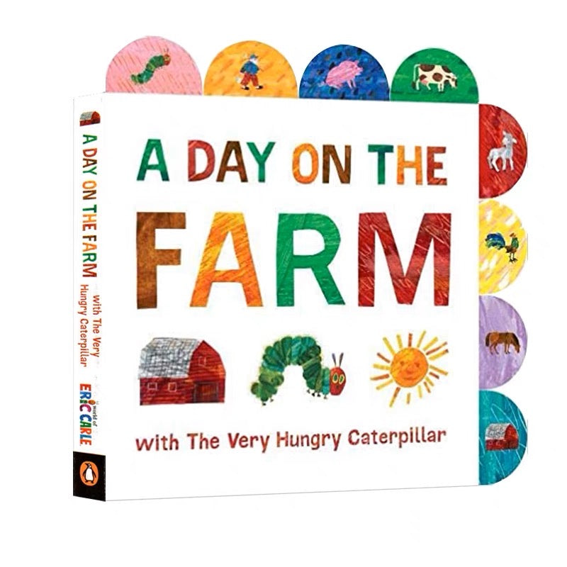 A Day on the Farm with The Very Hungry Caterpillar: A Tabbed Board Book